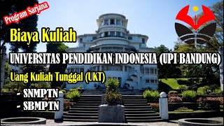 UANG KULIAH TUNGGAL UKT PROGRAM SARJANA UNIVERSITAS PENDIDIKAN INDONESIA UPI [upl. by Flaherty]