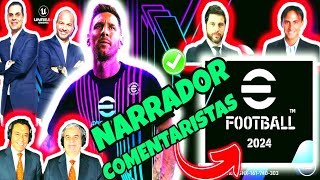 EFOOTBALL 2024 CAMBIAR NARRADORES y COMENTARISTAS ✅ [upl. by Anazus]