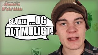 quotog alt muligtquot  Jenss Forum [upl. by Mairb]