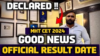 GOOD NEWS MHT CET 2024 RESULT DATE DECLAREDPRADEEP GIRI SIR [upl. by Pontius]