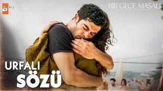 Benim çok daha güzel birine sözüm var  Bir Gece Masalı 5 Bölüm [upl. by Bronez]