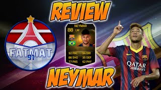 FUT15  Player Review  Neymar SIF AG  88  FR [upl. by Elocim]