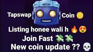 listing of Tapswap 🔥😍 and new tapping crypto free cryptocurrency notcoin tapswap memefi airdrop [upl. by Suoinuj302]