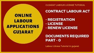 Documents Requred  Contract Labour applications Gujarat  Part  0 [upl. by Humfried]