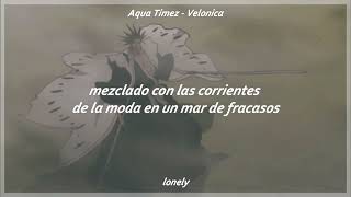 Aqua Timez  Velonica  OP9 Bleach  sub español [upl. by Hajed357]