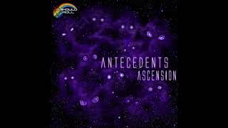 Antecedents 3 Ascension [upl. by Kristal]