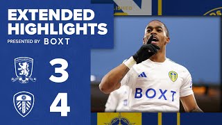 Extended highlights Middlesbrough 34 Leeds United  EFL Championship [upl. by Yatnwahs63]