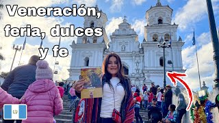 Así se vive la CELEBRACIÓN del SANTO CRISTO NEGRO de ESQUIPULAS en GUATEMALA 🇬🇹  Celinaz [upl. by Trilley]