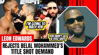 Leon Edwards Denied Belal Muhammed Title Shot ❌🤬🔥 [upl. by Dolphin]