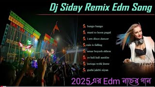 Dj Siday EDM Remix Songs  New Collection EDM Remix Hits Songs 2024 [upl. by Fax]