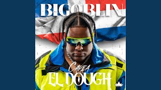 Capea El Dough [upl. by Huntingdon]