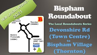 Bispham Roundabout  Devonshire Road South to Bispham Village  NEW LAYOUT 2021 [upl. by Dagnah797]