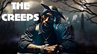 2Pac  The Creeps 2024 [upl. by Gaeta]