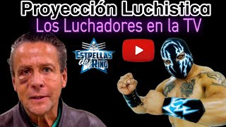 Proyección Luchistica LUCHADORES EN LA TELEVISIÓN [upl. by Fari]