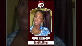 Anta DON DE SANG  CNTS à côté Hôpital Fann Dakar  Sam 25 Mai 2024 à partir de 9h00 [upl. by Akemyt]