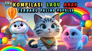 KOMPILASI LAGU ANAK INDONESIA  LAGU ANAK KUCING MEONG MEONG DAN LAGU ANAK LAINNYA POPULER 2024 [upl. by Nikki]