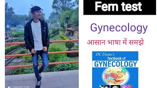 Fern test gynecology lecture mbbs bhms bams nursing mpmsu [upl. by Pettiford]