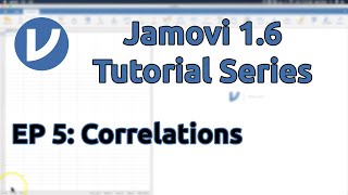 Jamovi 1216 Tutorial Correlations Episode 5 [upl. by Asyla]