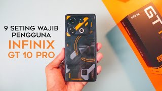 9 SETTING WAJIB PENGGUNA INFINIX GT 10 PRO [upl. by Poul935]