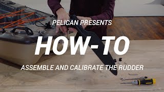 PELICAN  How To Assemble and Calibrate the Rudder on the Catch 130HD Fishing Kayak [upl. by Candyce647]