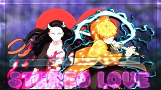 nezuko x zenitsu  stereo love 😗 qzuxax anime EDIT animeedit stereolove demonslayer [upl. by Jorry]