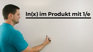 lnx im Produkt mit 1e Teil 1 Ableiten Umschreiben Nullstellen Ableitung  Mathe Daniel Jung [upl. by Bonita668]