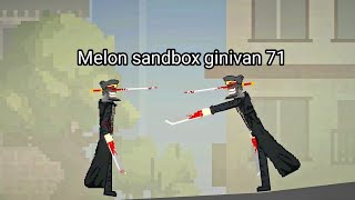 Melon sandbox ginivan 71 [upl. by Alegnaoj]