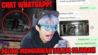 CHAT WHATSAPP PALING MENAKUTKAN SEPANJANG SEJARAH DUNIA DILARANG TAYANG [upl. by Eelymmij]