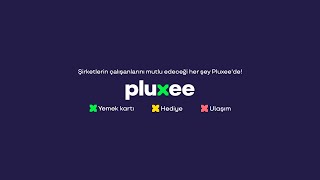 Pluxee Çalışanı Mutlu Eden Dünya [upl. by Mikal]