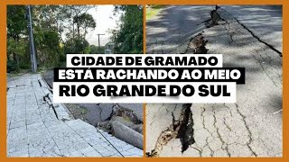 Falha Geológica  Cidade de GRAMADO RIO GRANDE DO SUL ESTÁ ABRINDO AO MEIO [upl. by Raul]