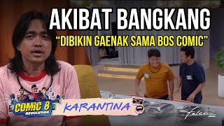 Day 28  Akibat Bangkang Dibikin Gaenak Sama Bos Comic Comic8Revolution [upl. by Anij59]