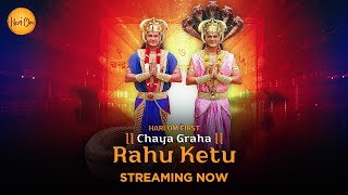 Chaya Graha Rahu Ketu  Streaming Now Exclusively on Hari Om app [upl. by Tate]