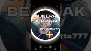 AUKERA BERRIAK By vegetta777 entolsarmiento ai memes euskadi music aicover [upl. by Fein620]