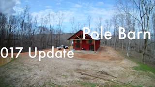 Pole Barn House Update March 23 17 [upl. by Mead177]