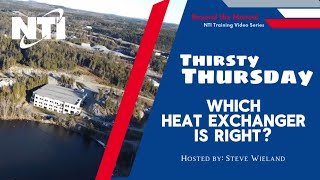 Thirsty Thursday  Episode 32  Which Heat Exchanger is Right [upl. by Nnybor]