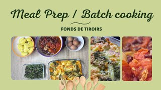 MEAL PREP amp BATCH COOKING  Economique simple et antigaspi [upl. by Anilegnave714]