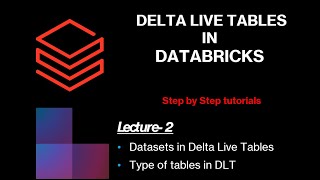 Delta Live Tables  Create Streaming Tables Materialized views and Views  Datasets in DLT [upl. by Aryas]