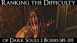 Ranking the Dark Souls 2 Bosses from Easiest to Hardest  Part 2 120 [upl. by How]