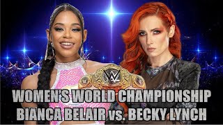 WWE 2K24  202409171WOMENS WORLD CHAMPIONSHIPBIANCA BELAIR vs BECKY LYNCH [upl. by Cheslie656]