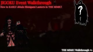 The Mimic SECRET EVENT Walkthrough [upl. by Nybbor]