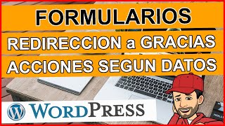 🖐️ formularios como redireccionar a gracias y acciones según contenido wordpress 72 tutorial [upl. by Ive809]