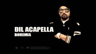 BOHEMIA  Devika  Dil Acapella Official Audio Viral Hits [upl. by Bathsheb]