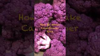 How to make Cauliflower Rice [upl. by Nasas113]