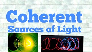 coherent sources of light hindi [upl. by Santana]