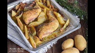 Cosce di pollo al forno con patate al rosmarino  Ricette che Passione [upl. by Sackman355]