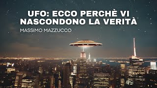 Massimo Mazzucco  Ecco Perché Vi Nascondono La Verità [upl. by Sternberg249]