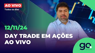 🟢DAY TRADE EM AÇÕES AO VIVO  12112024 [upl. by Holcomb]