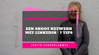 7 Tips voor een groot netwerk op LinkedIn solliciteren linkedin netwerken [upl. by Constancia869]