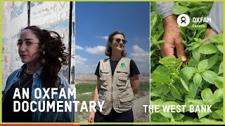 OXFAM DOC  Lauren Ravons travels to the West Bank [upl. by Adara]