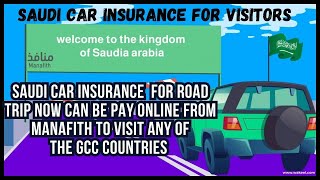 Get Instant Saudi Car Insurance For Visitors  Convenient Online Payments With Manafith [upl. by Feucht246]